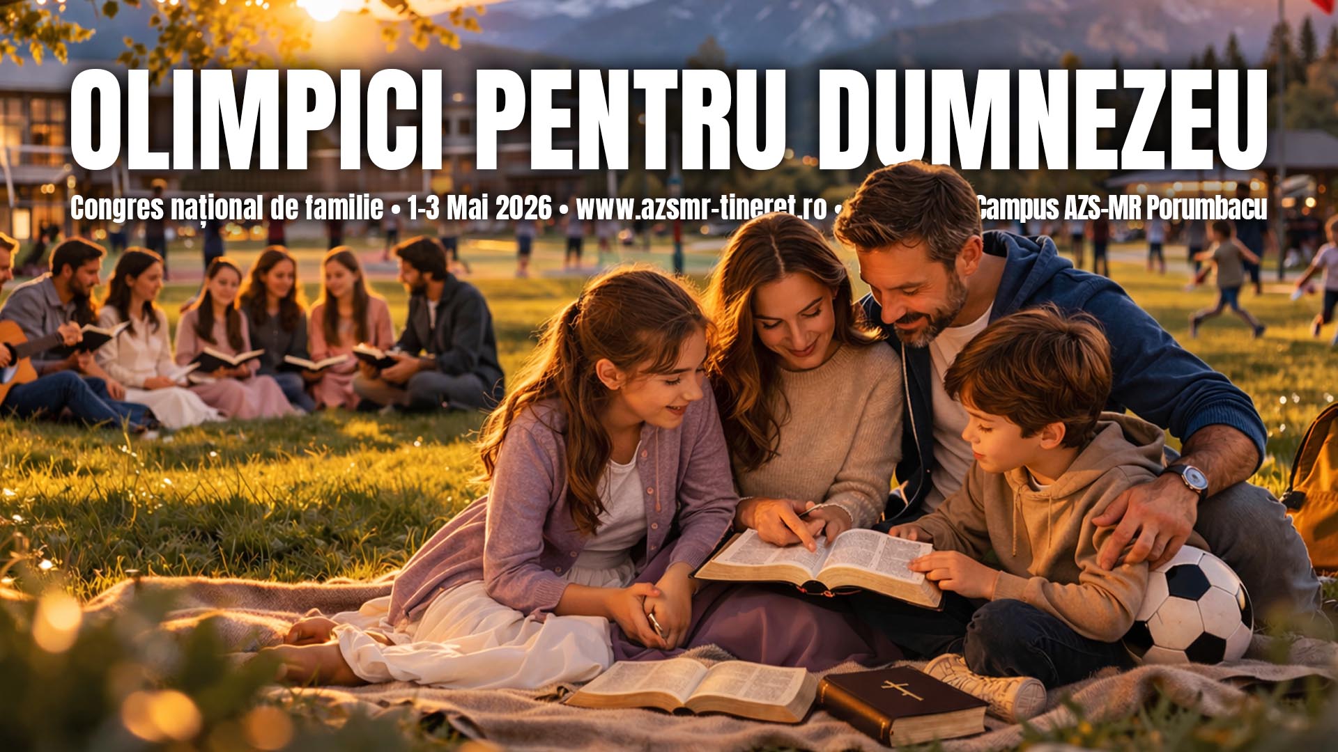 Olimpici pentru Dumnezeu – Congres național de familie – 1-3 Mai 2026 – Campus AZS-MR
